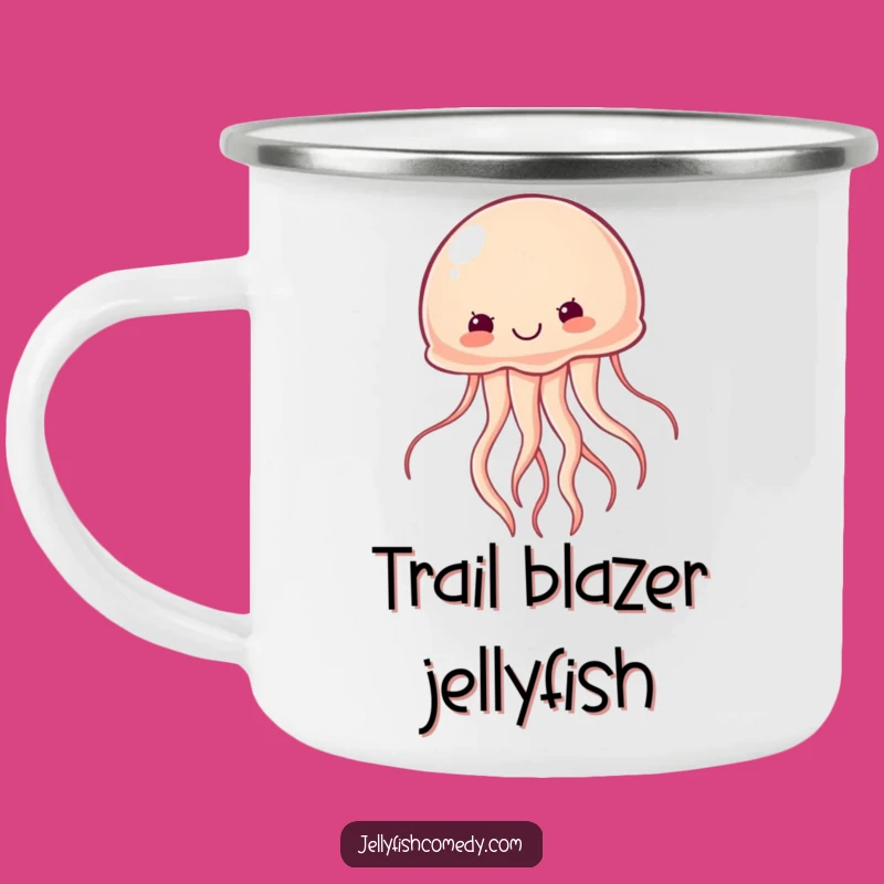 Funny Determined Jellyfish Camping Mug: Motivational Humor for Your Adventures!