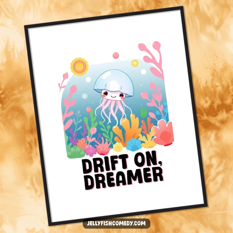 Funny Poster: A content jellyfish glides blissfully through a vibrant array of colorful underwater plants, creating a peaceful, humorous artwork.