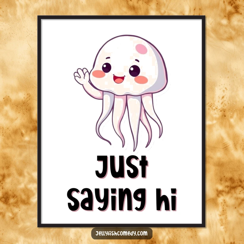 Funny cheerful jellyfish giving a gentle wave, humorous ocean wall art poster designed to spread joy.