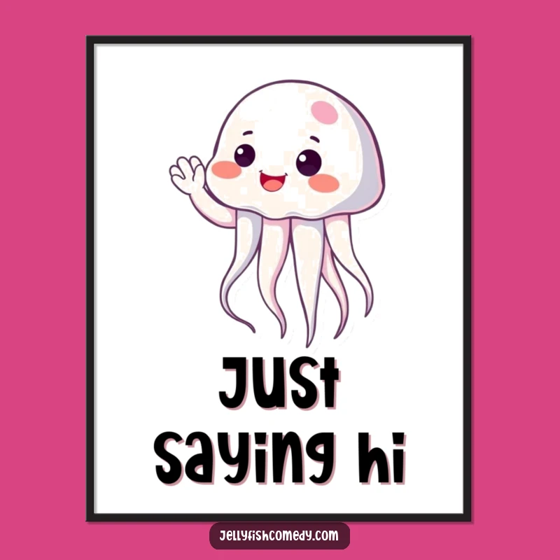 Funny Friendly Jellyfish Wave Poster - Cheerful Ocean Art Print
