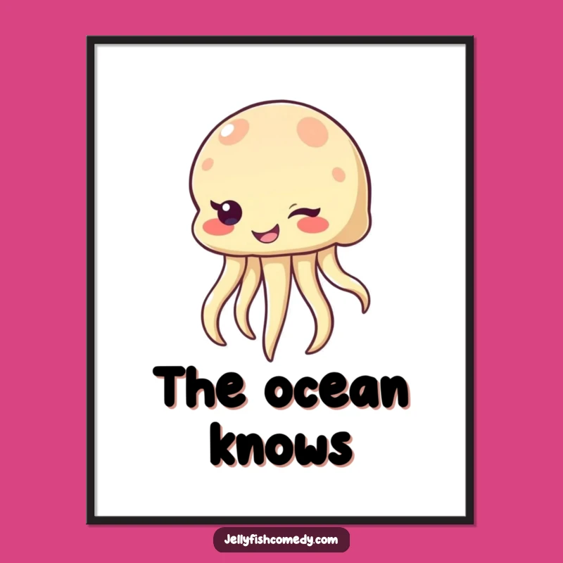 Funny Winking Jellyfish Poster: Mischievous Sea Creature Art Print Gift