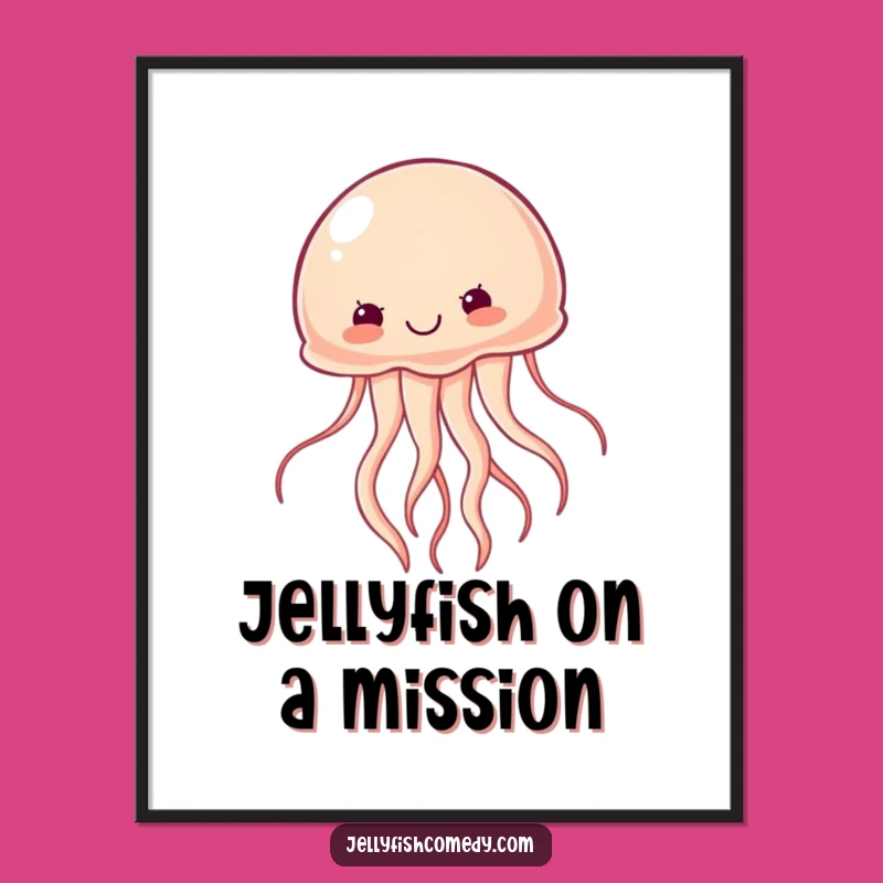 Funny Free Printable Determined Jellyfish Wall Art Motivational Decor
