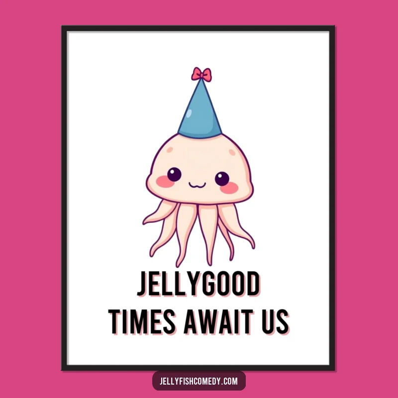 Funny Free Printable Wall Art: Silly Jellyfish Party Hat Downloadable Poster