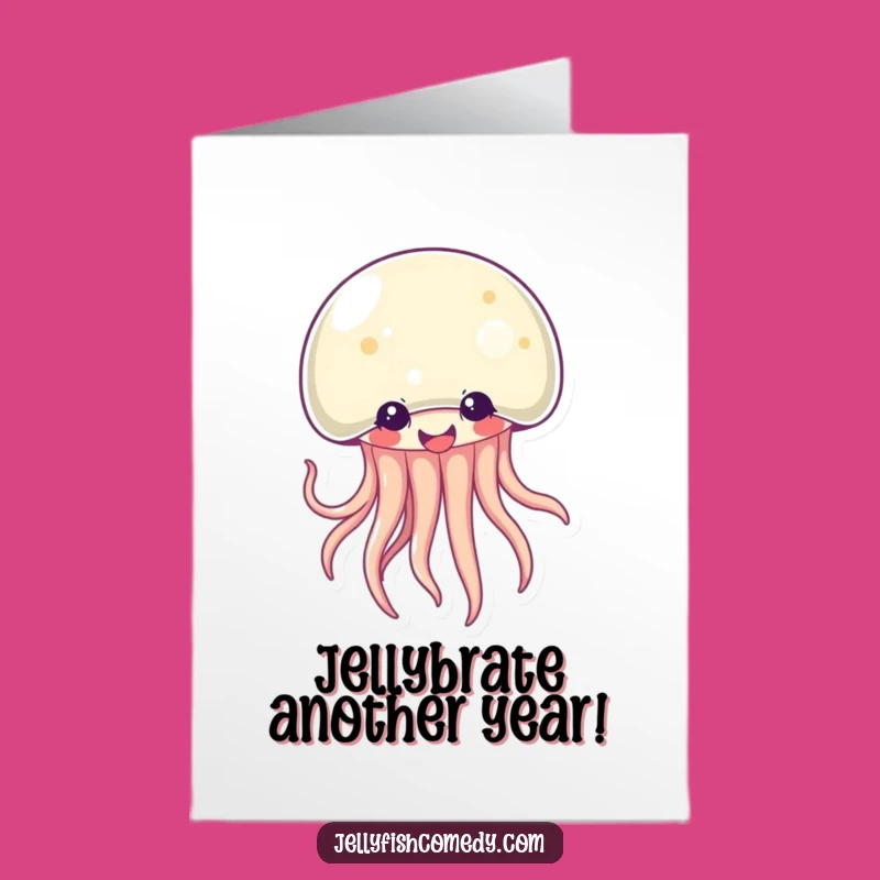 Free Printable Birthday Card: Giggling Kawaii Jellyfish Funny Card for a Joyful Celebration