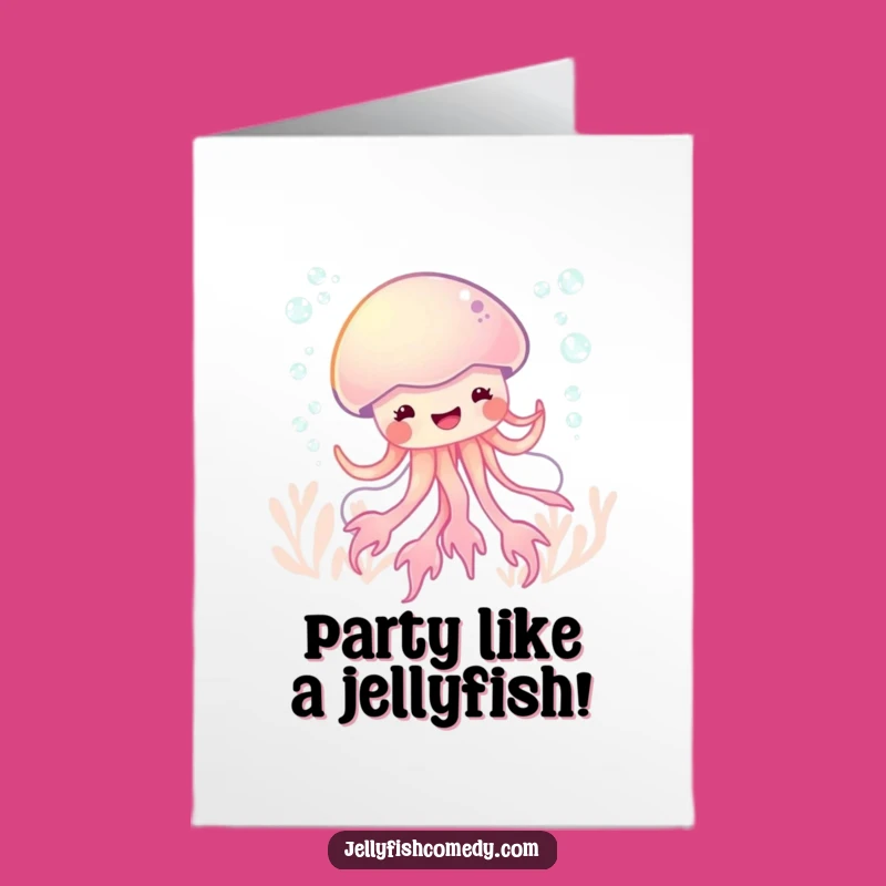 Free Printable Dancing Jellyfish Birthday Card - Glee Funny Downloadable Greeting