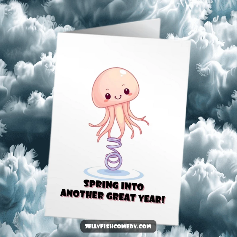Funny Free Printable Birthday Card: A jellyfish joyfully bounces high on a tiny spring, celebrating.