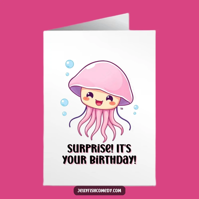 Free Printable Surprised Jellyfish Birthday Card - Funny Blown Away Downloadable
