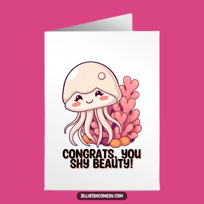 Free Printable Shy Jellyfish Congrats Card Sweet Downloadable