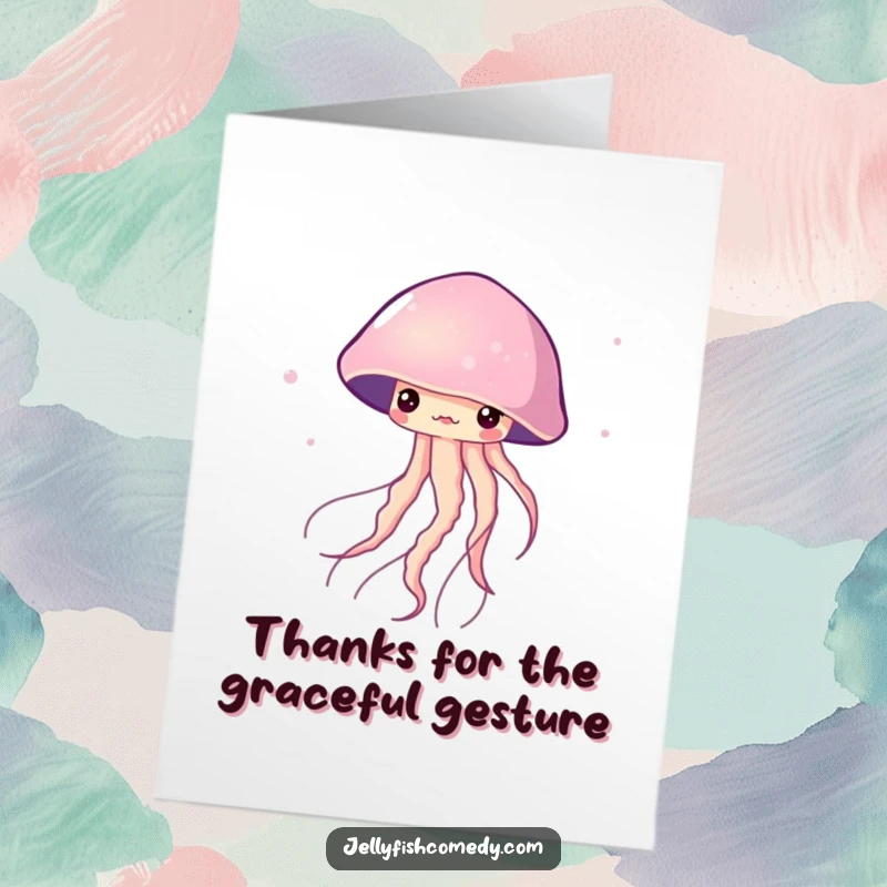 Funny Free Printable Thank You Card: A jellyfish twirls gracefully, conveying thanks with artistry.