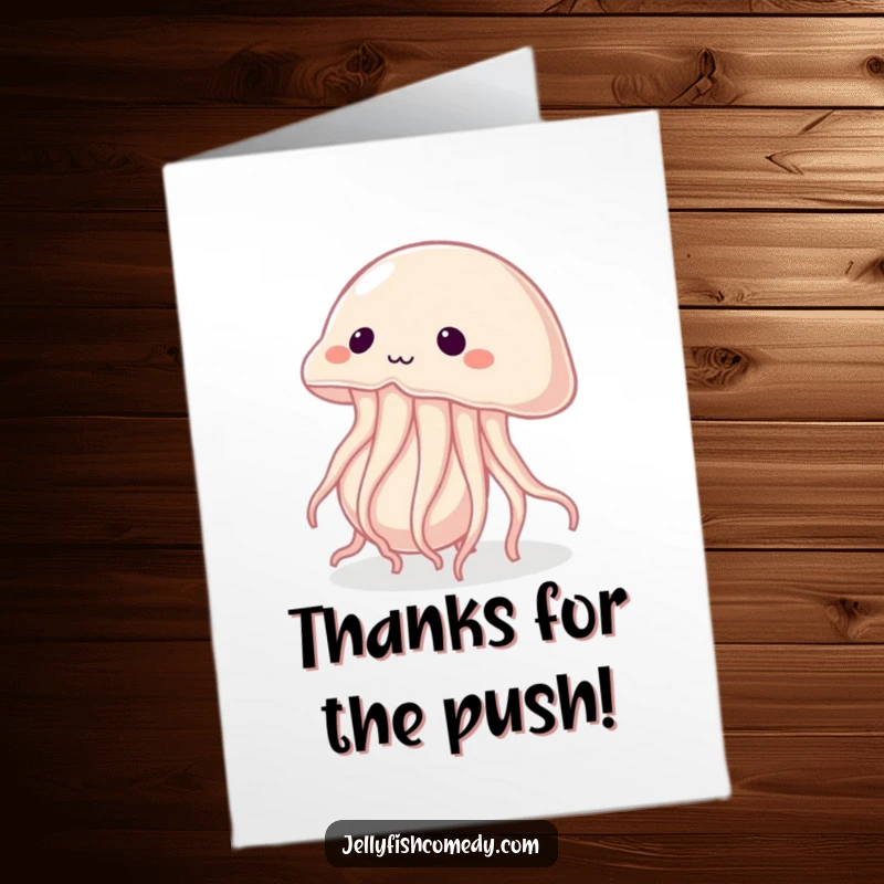 Free Printable Thank You Card: A determined jellyfish pushing a giant pearl, representing significant effort and gratitude.