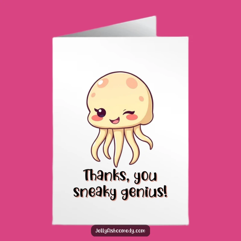 Free Printable Thank You Card: Witty Jellyfish Grin - Downloadable Funny Appreciation