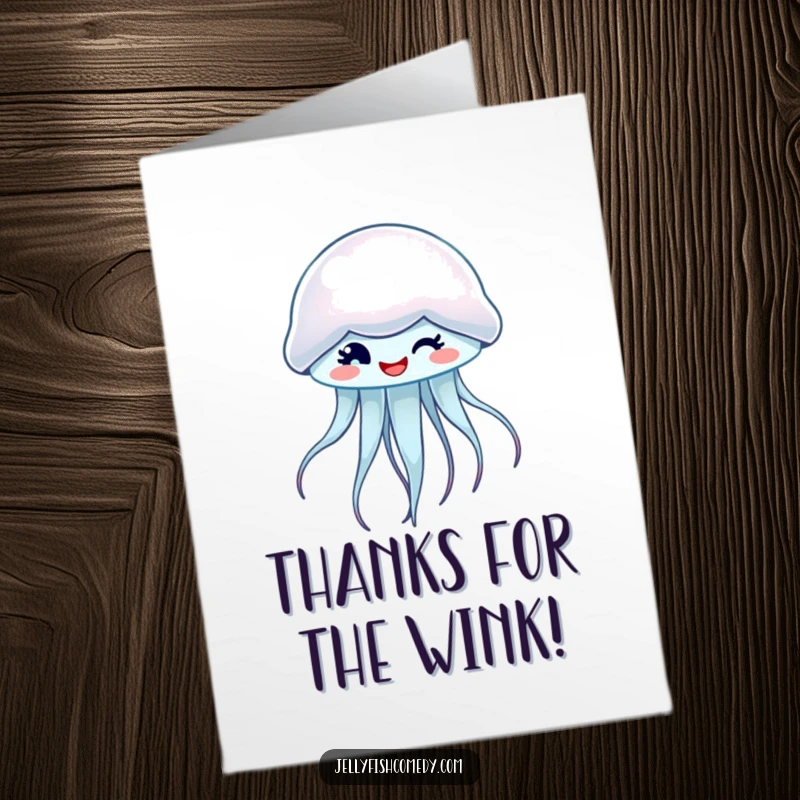 Funny Free Printable Thank You Card: A jellyfish with a sly wink spinning gracefully, perfect for a humorous thank you.
