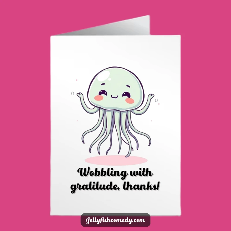 Free Printable Dancing Jellyfish Thank You Card - Funny Downloadable Note