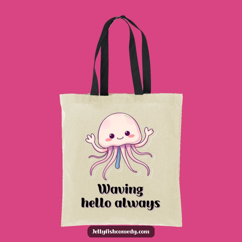 Funny Jellyfish Waving Hello Tote Bag: Carry Friendly Vibes